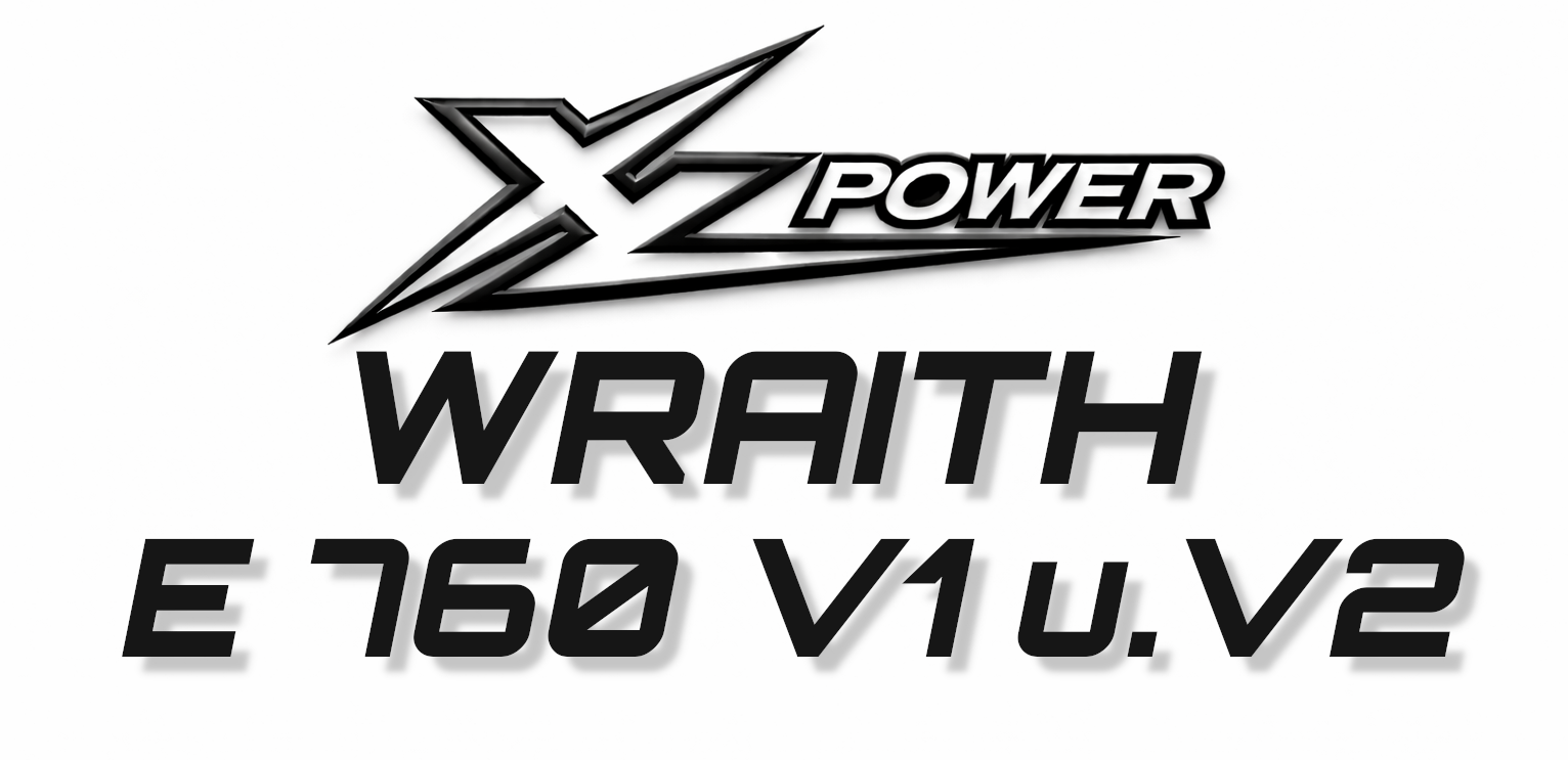 XLPower Wraith E 760 V1/V2 Ersatzteile